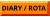 DIARY / ROTA
