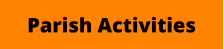 Parish Activities