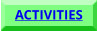 ACTIVITIES